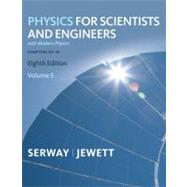 Physics for Scientists and Engineers, Volume 5, Chapters 40-46