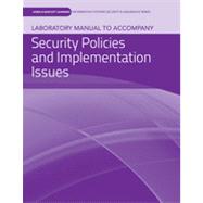 Laboratory Manual to accompany Security Policies and Implementation Issues