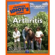 The Complete Idiot's Guide to Arthritis