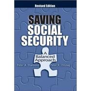 Saving Social Security A Balanced Approach