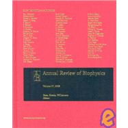 Annual Review of Biophysics 2008