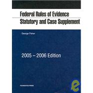 Federal Rules Of Evidence 2005-2006