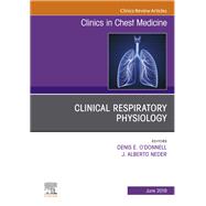 Exercise Physiology, an Issue of Clinics in Chest Medicine