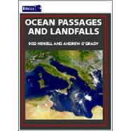 Ocean Passages and Landfalls : Cruising Routes of the World
