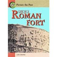 Life in a Roman Fort