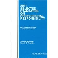 Selected Standards on Professional Responsibility 2011