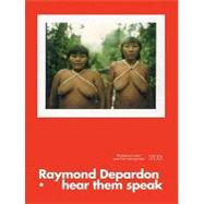 Raymond Depardon: Hear Them Speak