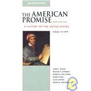 American Promise 4e V1 Value Edition & Bedford Glossary for U.S. History