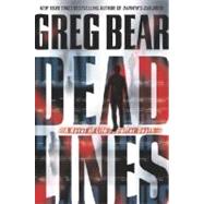 Dead Lines : A Novel of Life ... after Death