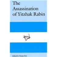 The Assassination of Yitzhak Rabin