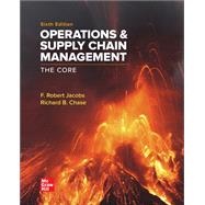 Operations and Supply Chain Management: The Core [Rental Edition],9781264098378