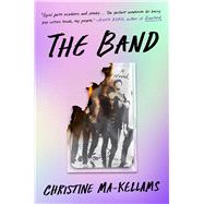 The Band A Novel
