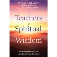 The Teachers of Spiritual Wisdom