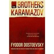 The Brothers Karamazov A Novel in Four Parts With Epilogue