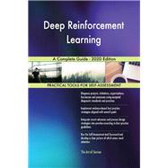 Deep Reinforcement Learning A Complete Guide - 2020 Edition