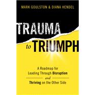 Trauma to Triumph