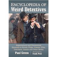 Encyclopedia of Weird Detectives