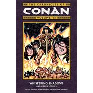 Chronicles of Conan Volume 13: Whispering Shadows and Other Stories