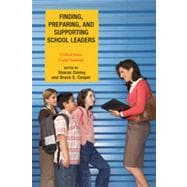 Finding, Preparing, and Supporting School Leaders Critical Issues, Useful Solutions