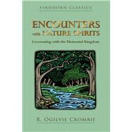 Encounters With Nature Spirits