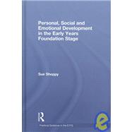 Personal, Social and Emotional Development in the Early Years Foundation Stage