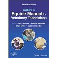 AAEVT's Equine Manual for Veterinary Technicians