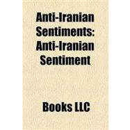 Anti-Iranian Sentiments : Anti-Iranian Sentiment, Chicago's Persian Heritage Crisis, Mahmudali Chehregani, Hands of Victory
