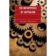 The Metaphysics of Capitalism