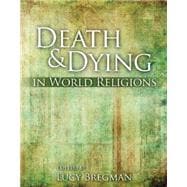 Death and Dying in World Religions