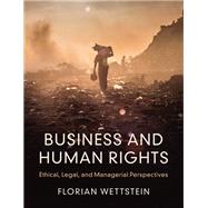 Business and Human Rights Business and Human Rights