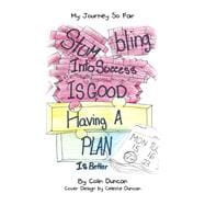 Stumbling into Success Is Good book cover, ISBN 9781728378381