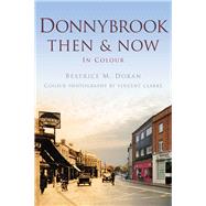 Donnybrook Then & Now