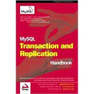 Mysql Transactions and Replication Handbook