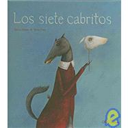 Los Siete Cabritos/ Seven Little Goats
