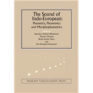 The Sound of Indo-European