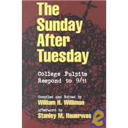 The Sunday After Tuesday