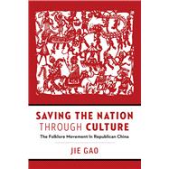 Saving the Nation Through Culture