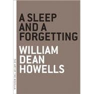 A Sleep And a Forgetting