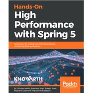 Hands-On High Performance with Spring 5