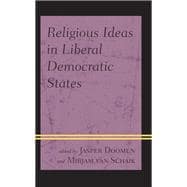 Religious Ideas in Liberal Democratic States