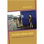 The Traffic in Women's Work