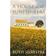 A House in the Sunflowers