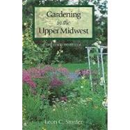 Gardening in the Upper Midwest