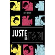 Juste un pari
