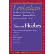 Leviathan : Or the Matter, Forme, and Power of a Common-Wealth Ecclesiasticall and Civill