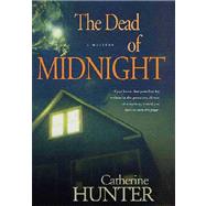 The Dead of Midnight; A Mystery