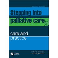 Stepping into Palliative Care, Second Edition
