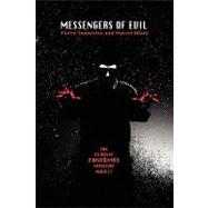 Messengers of Evil : Being a Further Account of the Lures and Devices of Fantomas