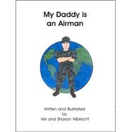My Daddy Is an Airman