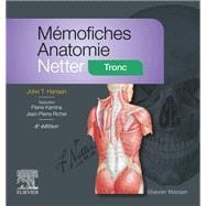Mémofiches Anatomie Netter - Tronc